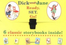 Dick and Jane Ready SET Go - Scott, Foresman & Company