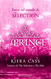 The Prince (The Selection, #0.5) - Kiera Cass