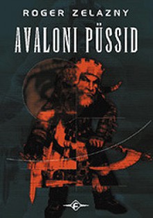 Avaloni püssid - Roger Zelazny