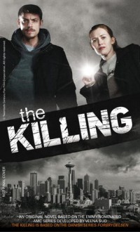 The Killing - Innocence Lost - Karen Dionne, Karen Dionne