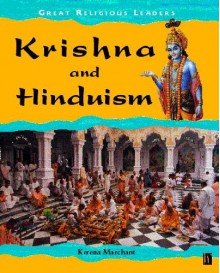 Krishna and Hinduism (Great Religious Leaders) - Kerena Marchant