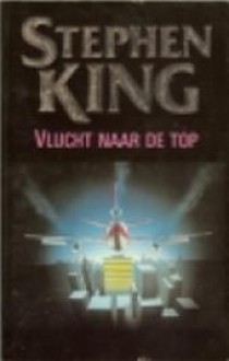 Vlucht naar de top - Frank de Groot, Stephen King