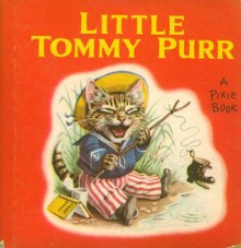 Little Tommy Purr (Hardcover) - Racey Helps