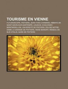 Tourisme En Vienne - Livres Groupe