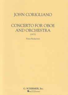 Concerto for Oboe and Orchestra - Corigliano John