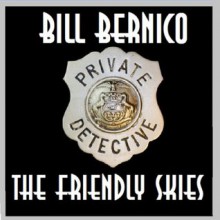 Cooper Collection 087 (The Friendly Skies) - Bill Bernico