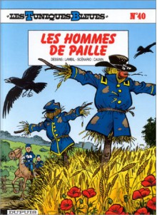 Les hommes de paille - Raoul Cauvin, Willy Lambil