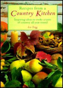 Recipes from a Country Kitchen - Liz Trigg