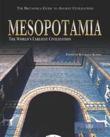 Mesopotamia: The World's Earliest Civilization - Kathleen Kuiper