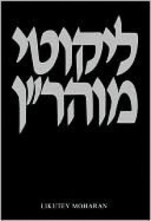 Likutey Moharan, Volume 9 (Lessons 73-108) - Nahman of Breslov, Moshe Mykoff, Chaim Kramer, Ozer Bergman, Yisrael Abba Rosenfeld