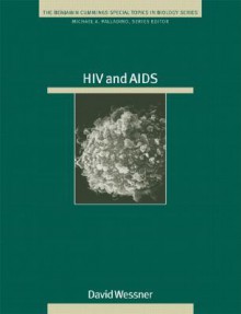 HIV and AIDS - Michael A. Palladino, David Wessner