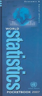 World Statistics Pocketbook 2007 (World Statistics Pocketbook) - United Nations