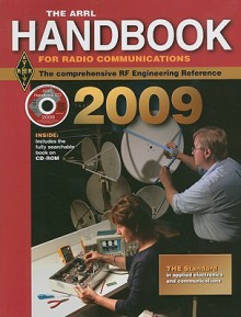 The ARRL Handbook for Radio Communications 2009 - Mark J. Wilson, Steven R. Ford