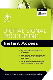 Digital Signal Processing - James D. Broesch, William Walker, Dag Stranneby