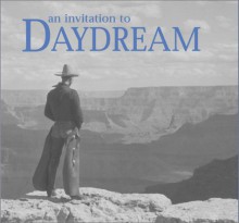 An Invitation to Daydream - Wynn Wheldon