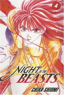 Night of the Beasts, Vol. 4 - Chika Shiomi