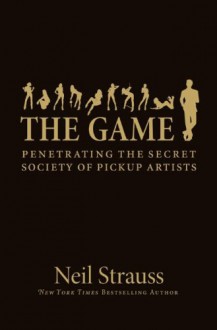 The Game - Neil Strauss