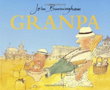 Granpa - John Burningham