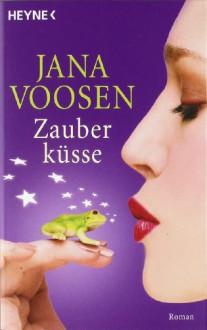 Zauberküsse - Jana Voosen