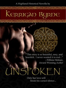 Unspoken (Heroes of the Highlands #1) (The MacLauchlans) - Kerrigan Byrne