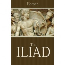 The Iliad - Homer