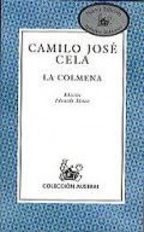 La colmena - Camilo José Cela