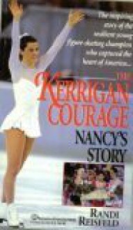 The Kerrigan Courage - Randi Reisfeld