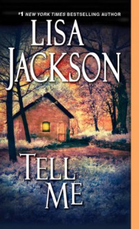 Tell Me - Lisa Jackson