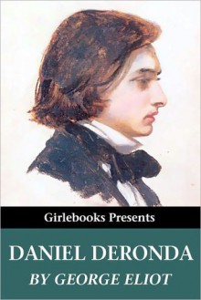 Daniel Deronda - George Eliot