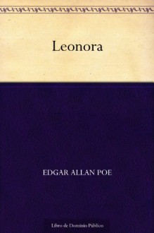 Leonora - Edgar Allan Poe