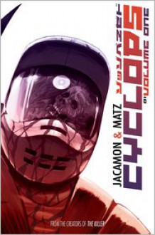 Cyclops Volume 1 - Matz, Luc Jacamon