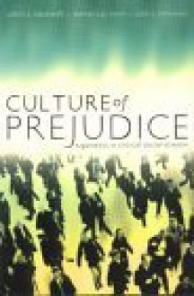 Culture of Prejudice: Arguments in Critical Social Science - Judith Blackwell, Murray Smith