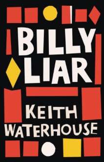 Billy Liar - Keith Waterhouse