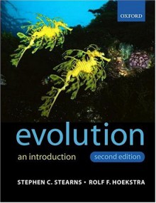 Evolution - Stephen Stearns, Rolf F. Hoekstra