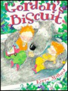 Gordon's Biscuit - Kerry Millard