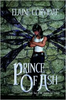 Prince of Ash - Elaine Corvidae