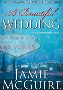 A Beautiful Wedding - Jamie McGuire