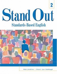 Stand Out L2: Standards-Based English - Rob Jenkins, Staci Johnson