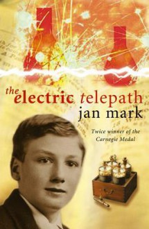 The Electric Telepath - Jan Mark