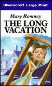 The Long Vacation - Mary Romney