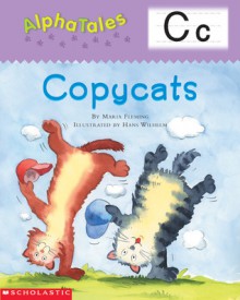 Copycats - Maria Fleming, Hans Wilhelm