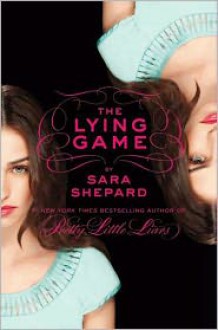 The Lying Game - Sara Shepard