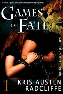 Games of Fate - Kris Austen Radcliffe