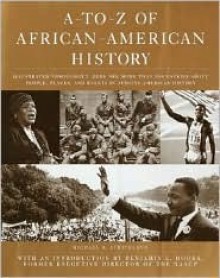 A-to-Z of African American History - Michael R. Strickland