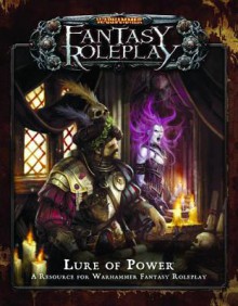 Warhammer Fantasy Roleplay: Lure of Power - Fantasy Flight Games