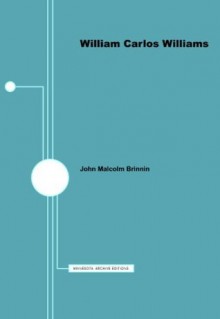 William Carlos Williams - American Writers 24: University of Minnesota Pamphlets on American Writers - John Malcolm Brinnin