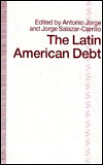 The Latin American Debt - Antonio Jorge