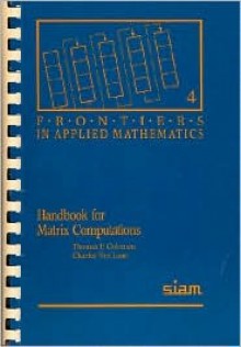 Handbook for Matrix Computations - Charles F. Van Loan, Thomas F. Coleman