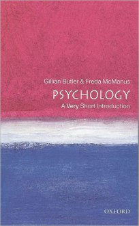 Psychology: A Very Short Introduction - Gillian Butler, Freda McManus