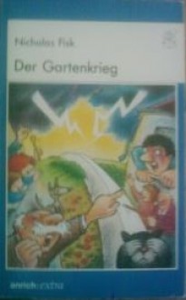 Der Gartenkrieg - Nicholas Fisk, Wilfried Gebhard, Gerold Anrich